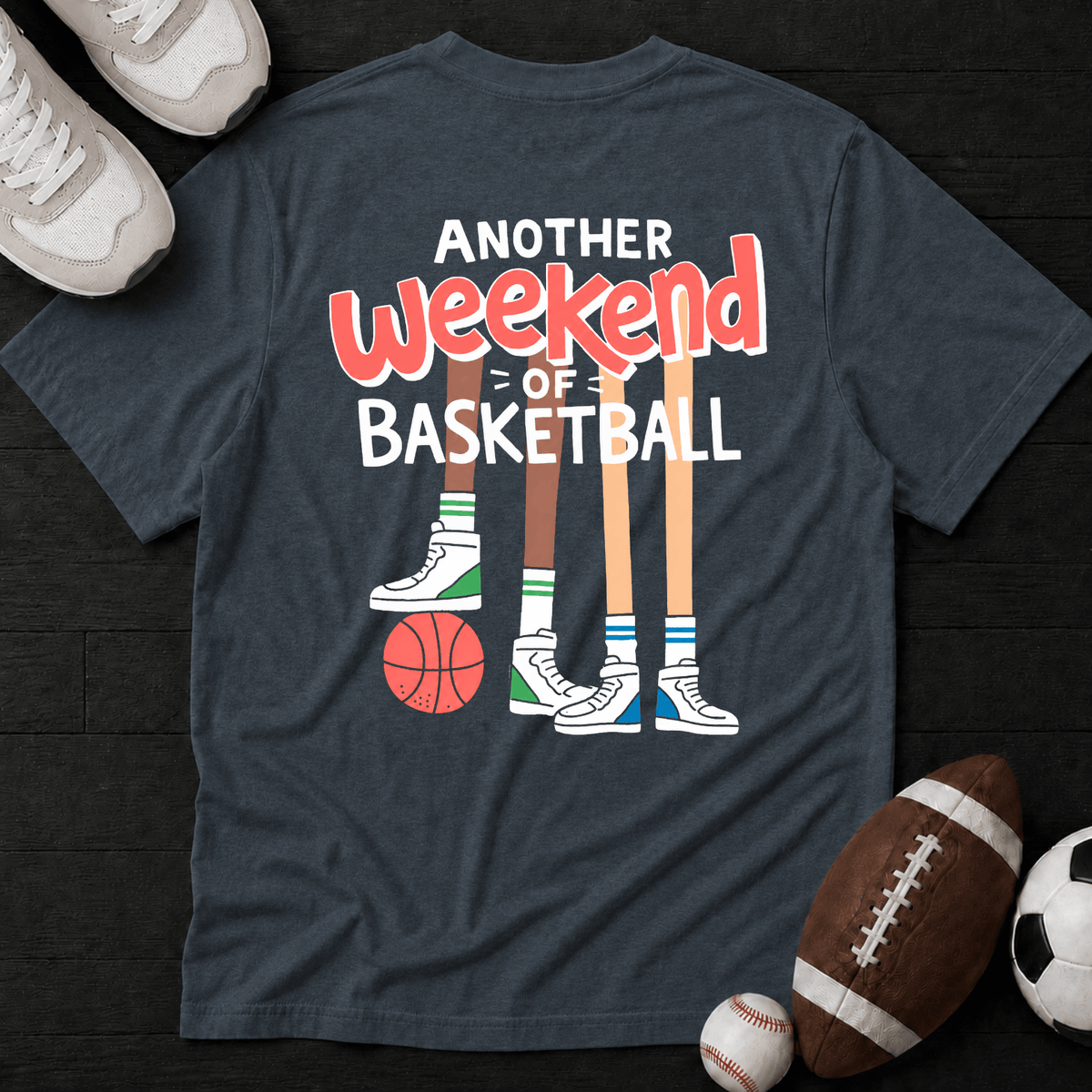 Another weekend of basketball T-Shirt