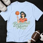 Basketball Moms Club. Brunette T-Shirt