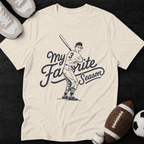 My Favorite season T-Shirt