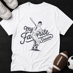 My Favorite season T-Shirt