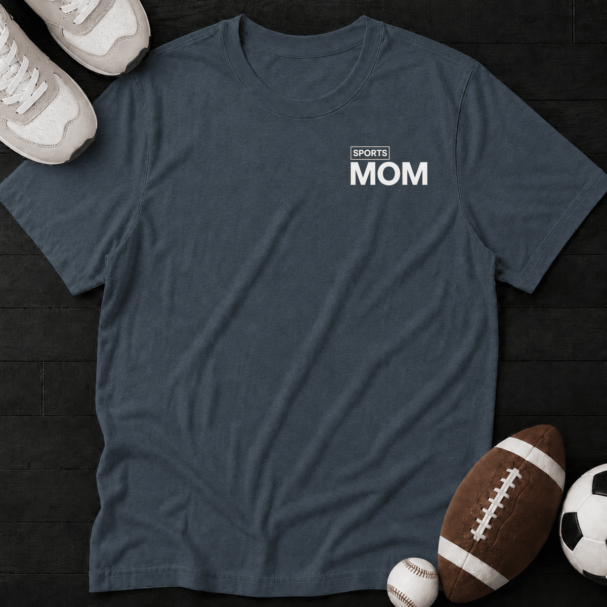100% Sports mom T-Shirt
