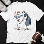 Busy Raising Sluggers T-Shirt