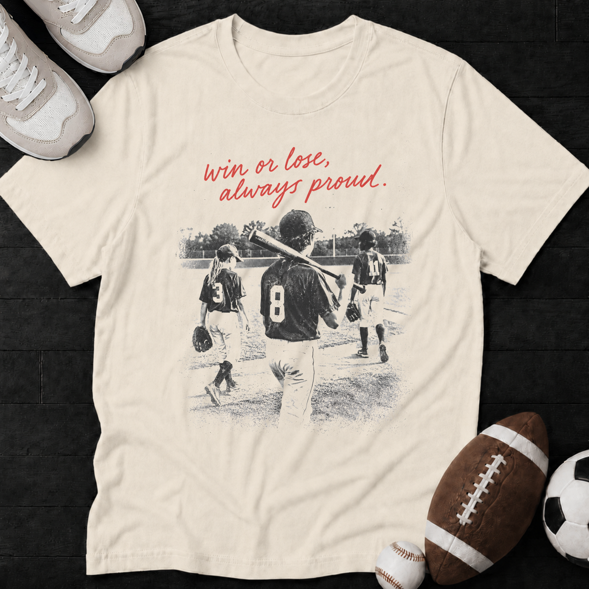 Win or Lose, Always Proud. Baseball T-Shirt