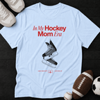 In My Hockey Mom Era T-Shirt