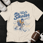 My Kid Skates, I Panic T-Shirt