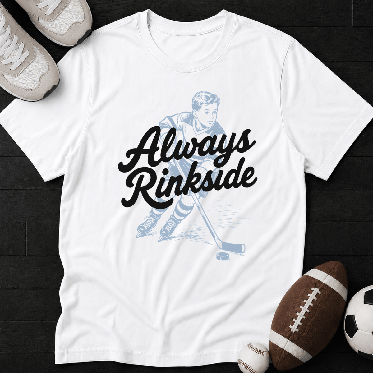 Always Rinkside T-Shirt