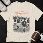 Win or Lose, Always Proud. Soccer T-Shirt