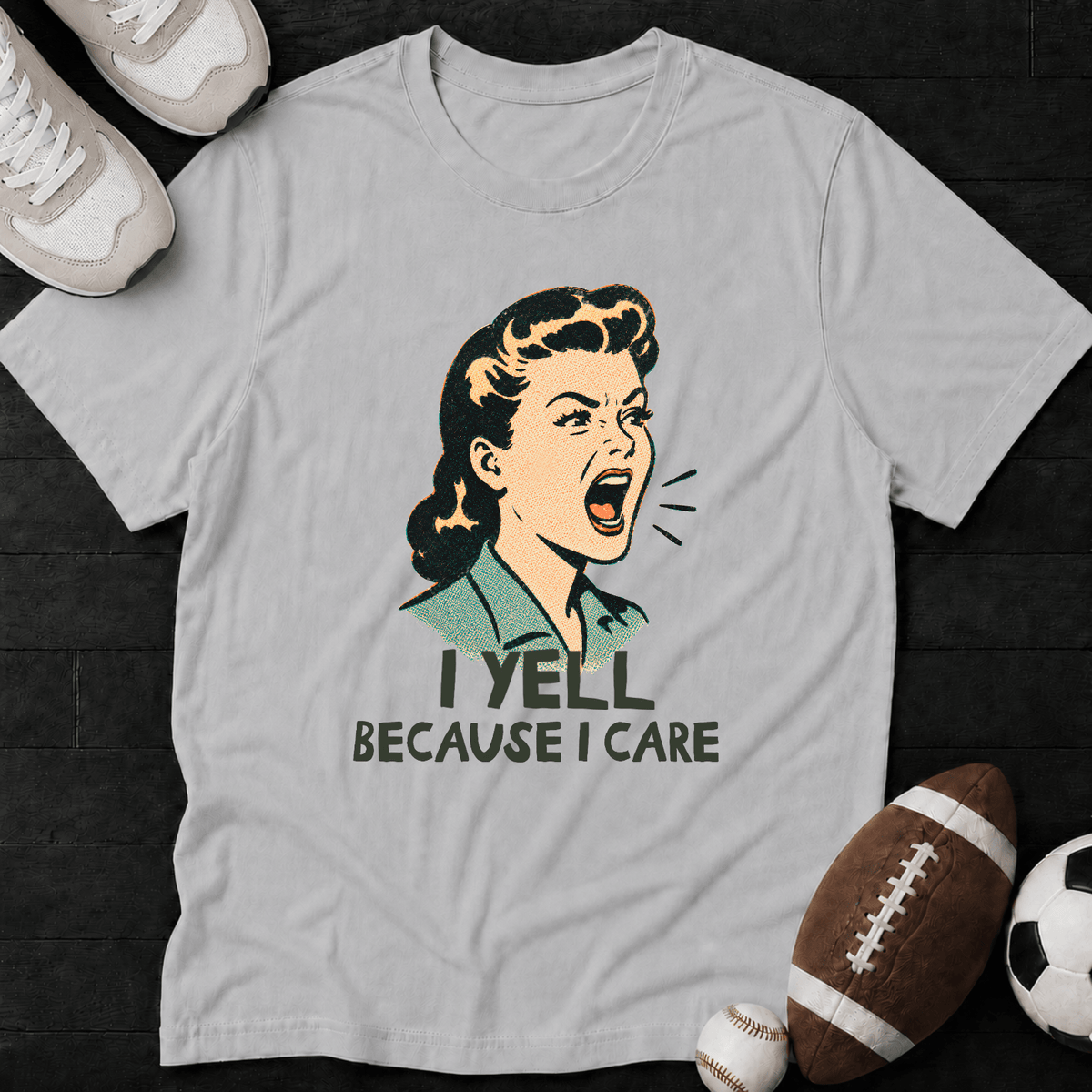 I yell because i care (Vintage) T-Shirt
