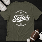Sideline Soccer club T-Shirt