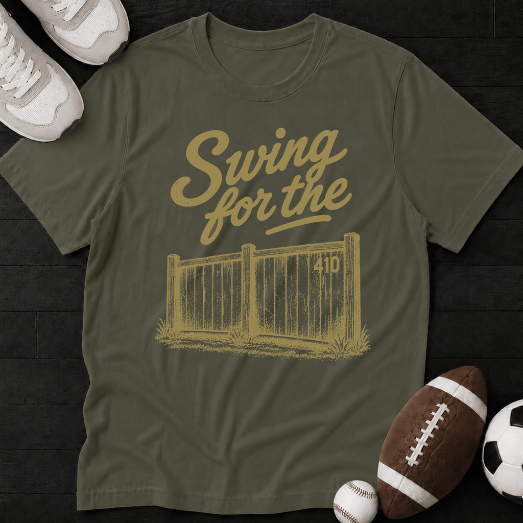 Swing for the fences T-Shirt