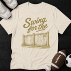 Swing for the fences T-Shirt