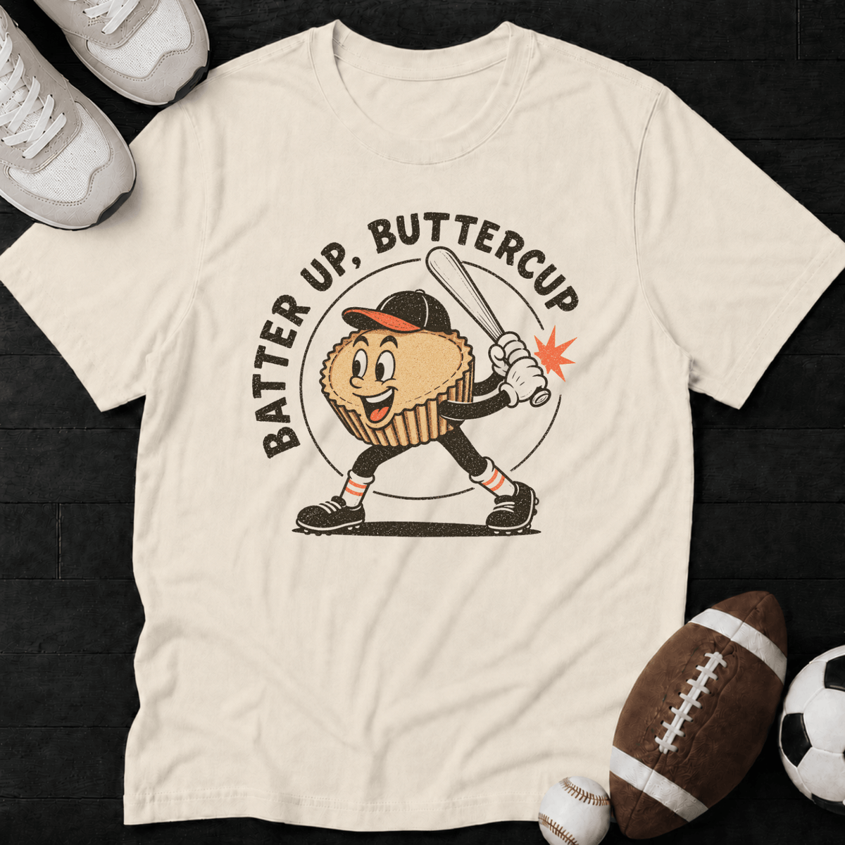 Batter Up, Buttercup T-Shirt
