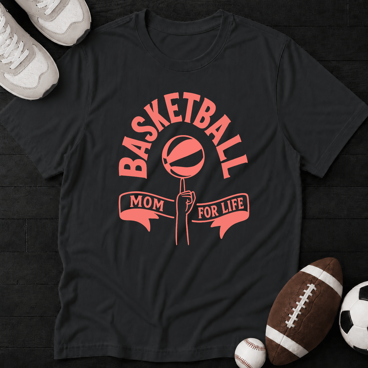 Basketball Mom For Life T-Shirt