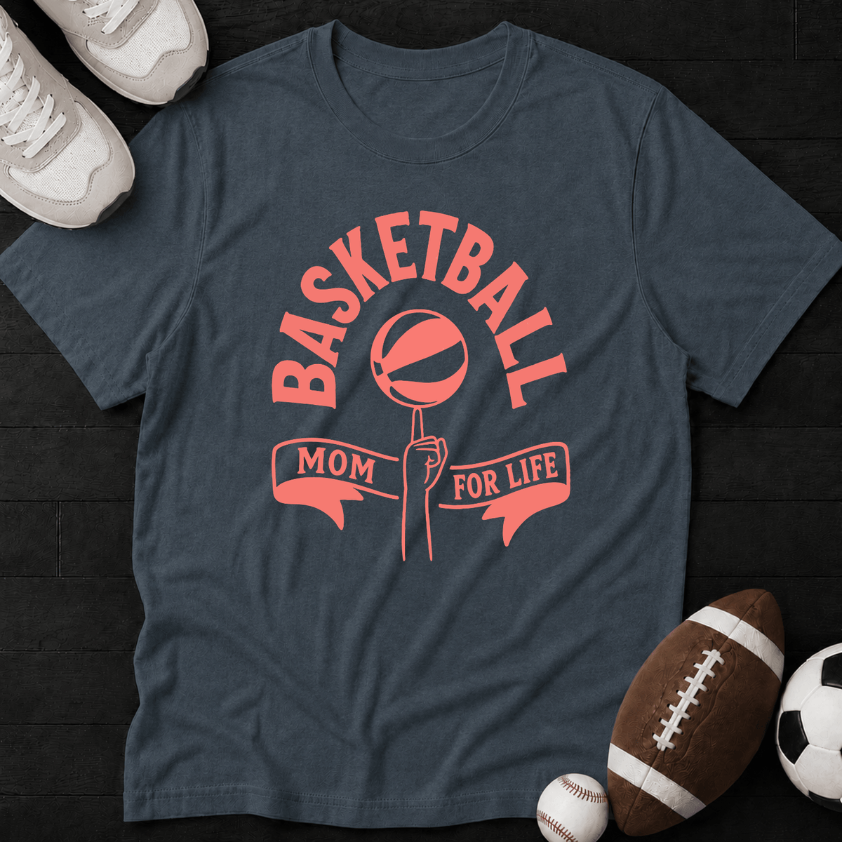 Basketball Mom For Life T-Shirt