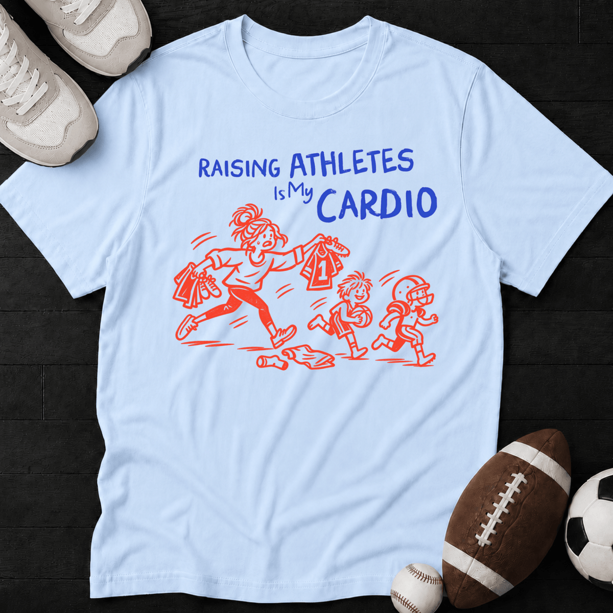 Raising athletes us my cardio T-Shirt