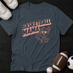 Basketball Mama T-Shirt