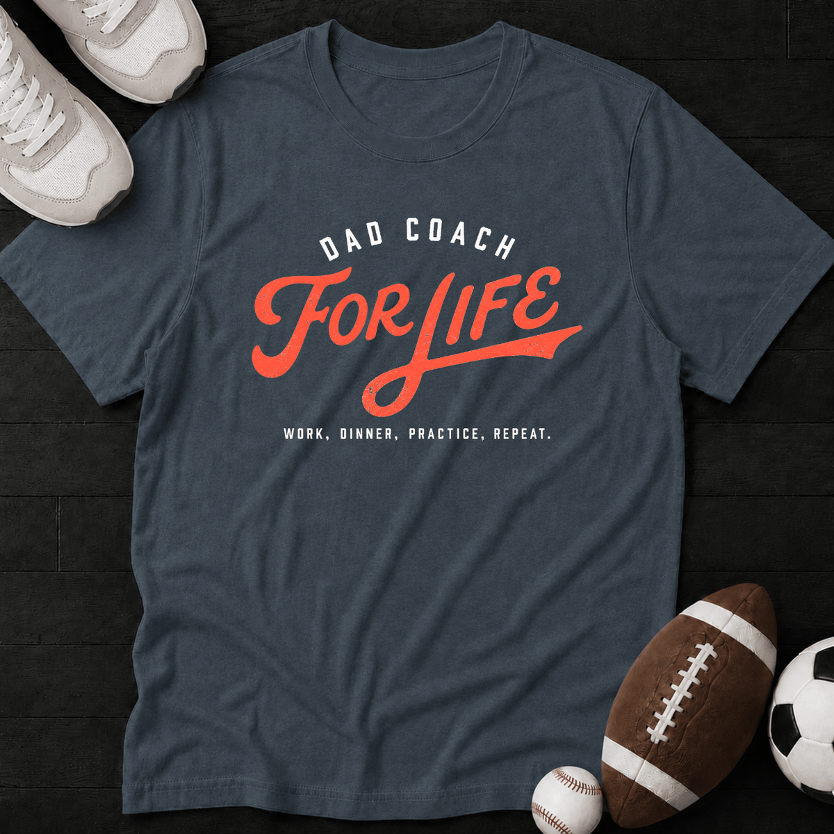 Dad coach for life T-Shirt