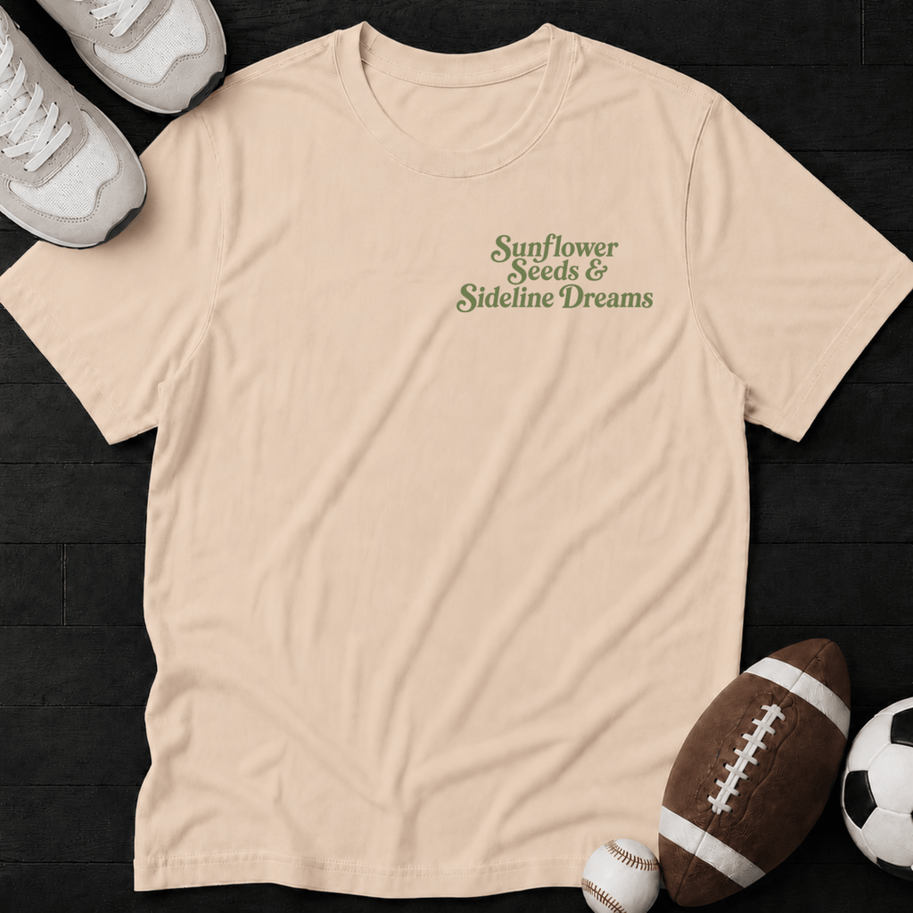Sunflower seeds & Sideline dreams T-Shirt