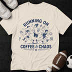 Running on Coffee & Chaos T-Shirt