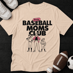 Busy Baseball Moms club T-Shirt