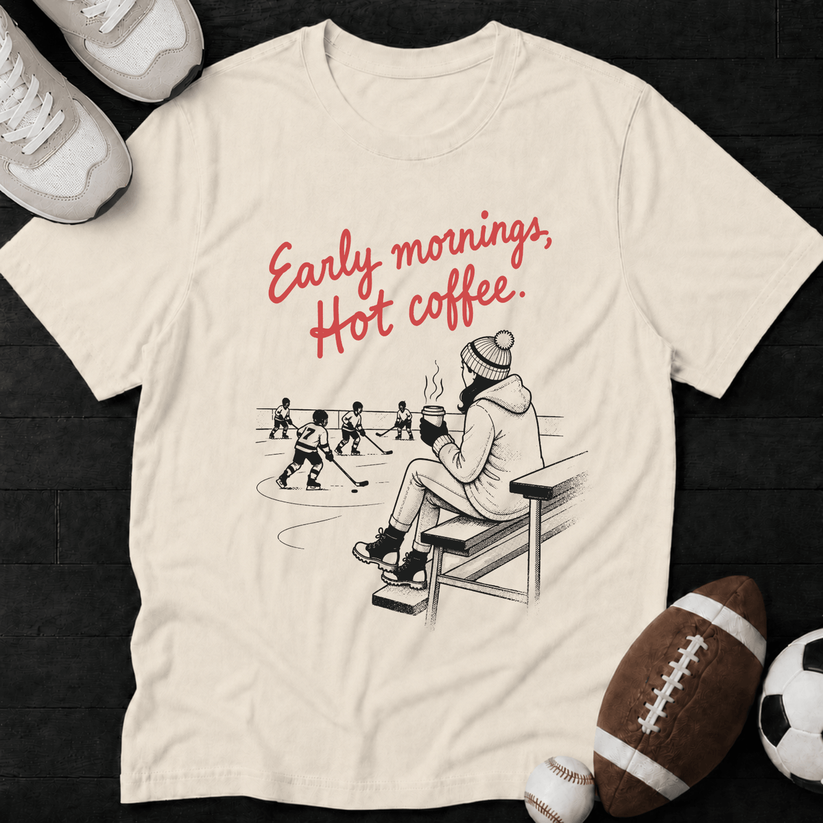 Early mornings, Hot coffee T-Shirt
