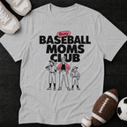 Busy Baseball Moms club T-Shirt
