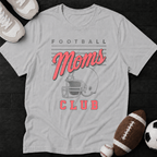 Football moms club T-Shirt