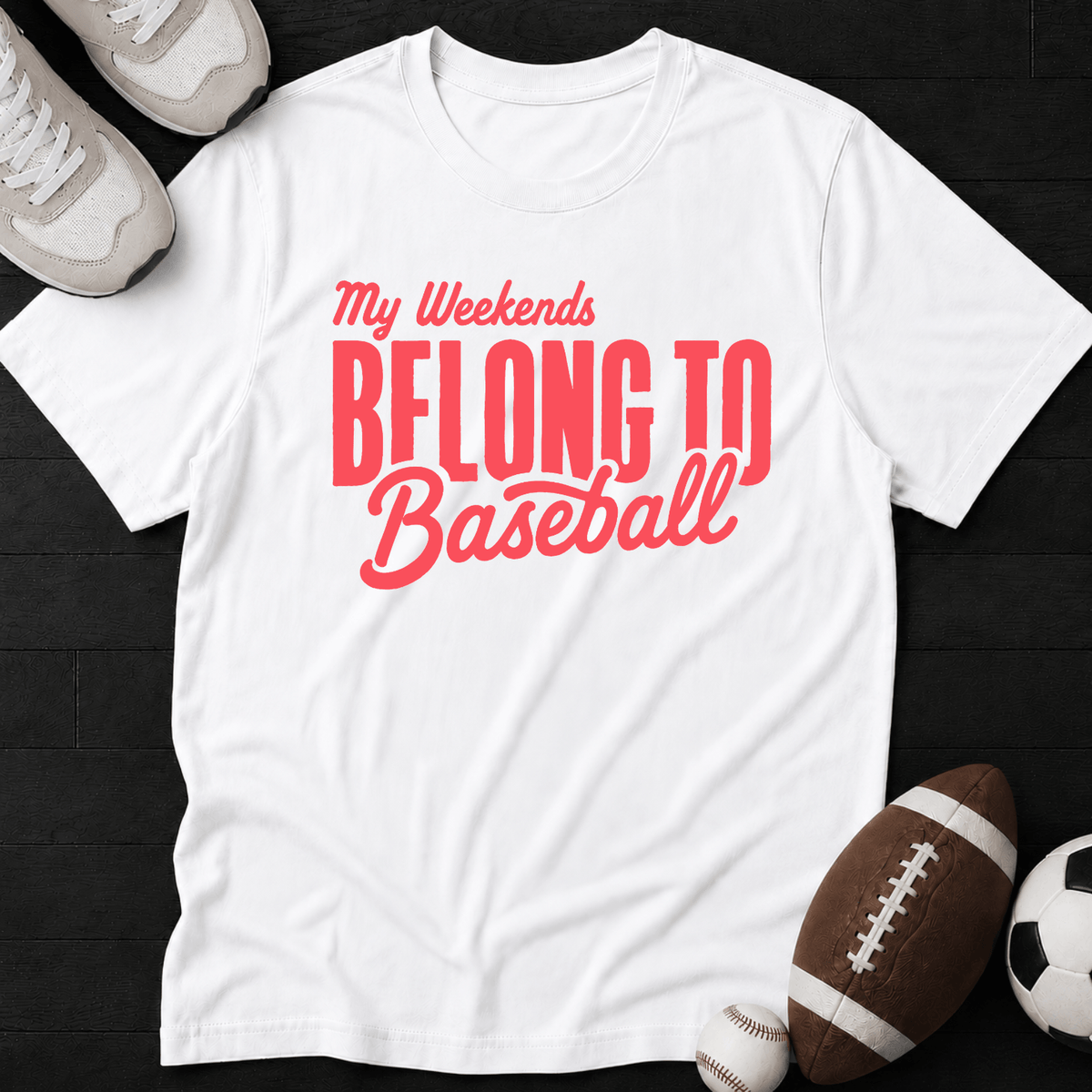 My weekends belong to Baseball T-shirt