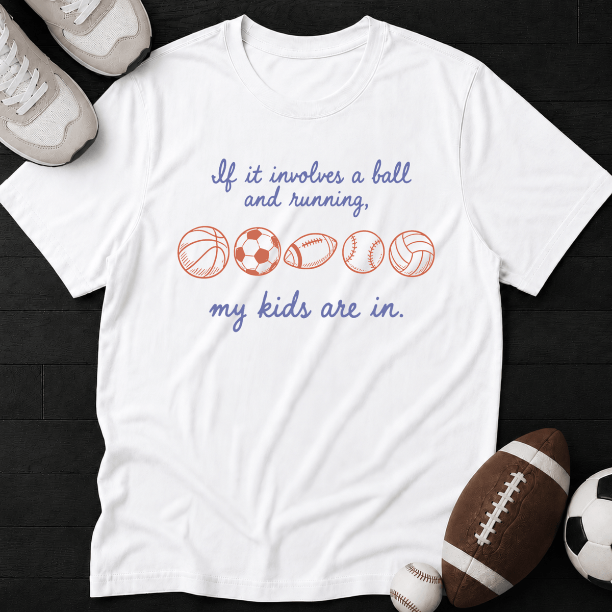 My kids are in. T-Shirt