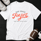 Dad coach for life T-Shirt
