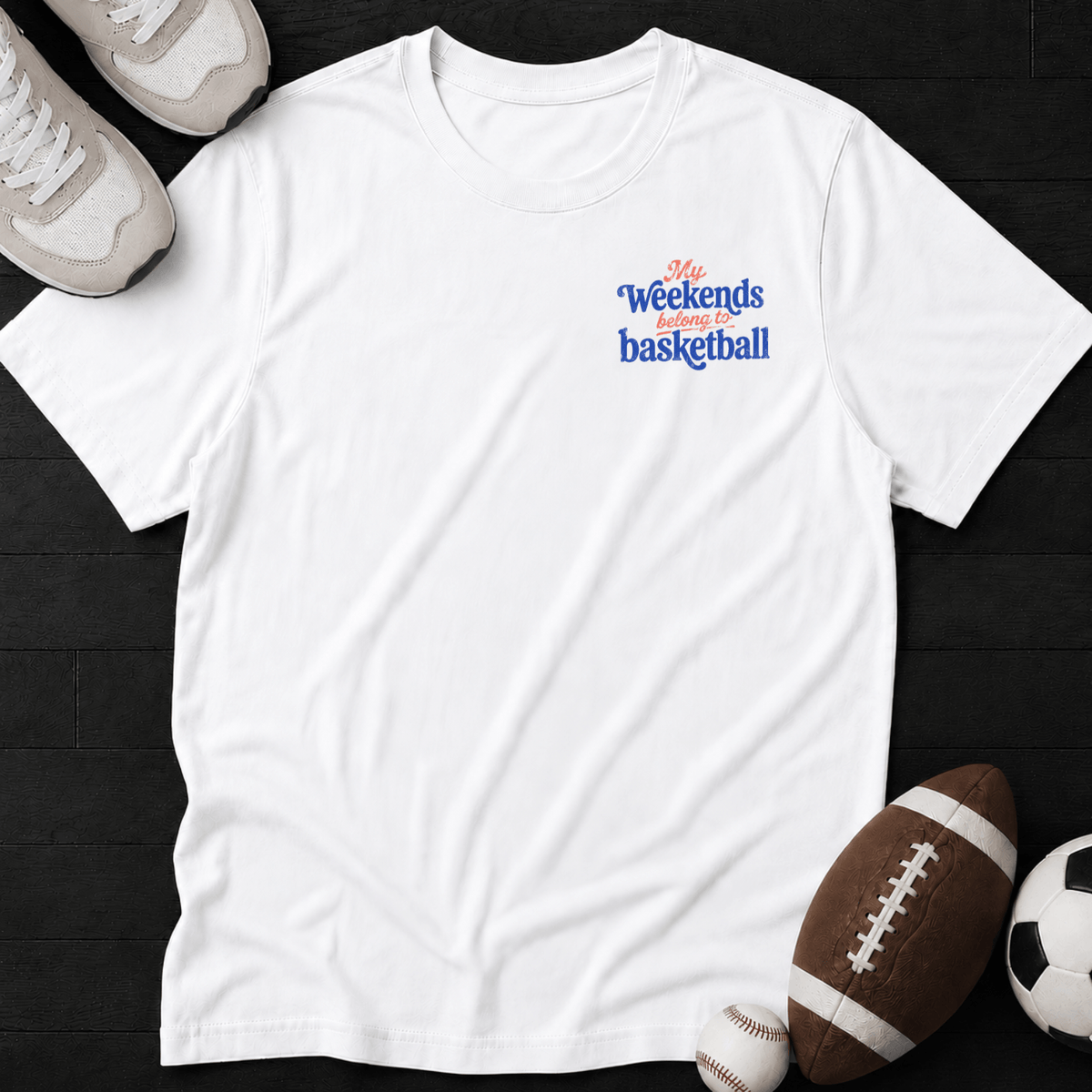 My Weekends belong to basketball T-Shirt